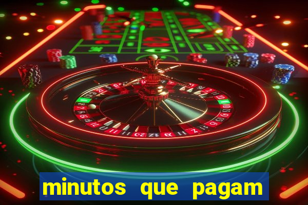 minutos que pagam fortune tiger