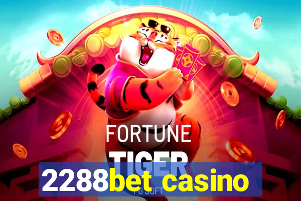 2288bet casino