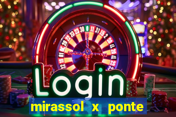 mirassol x ponte preta palpite