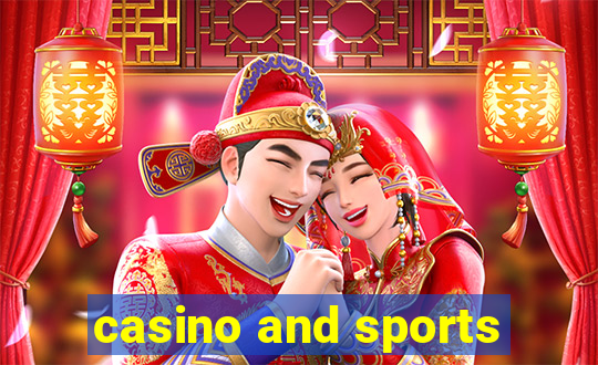 casino and sports