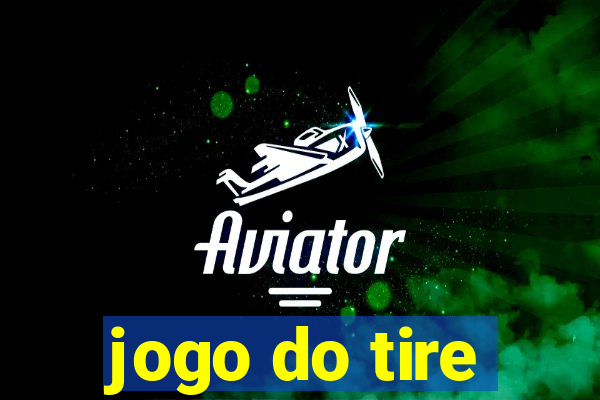 jogo do tire