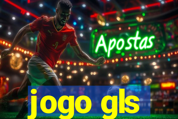 jogo gls