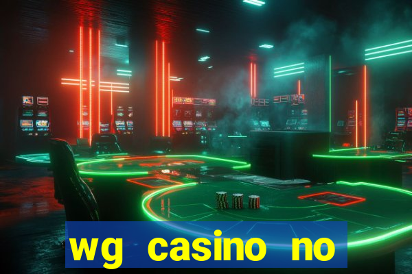 wg casino no deposit bonus