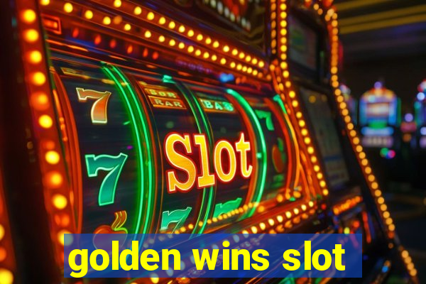 golden wins slot