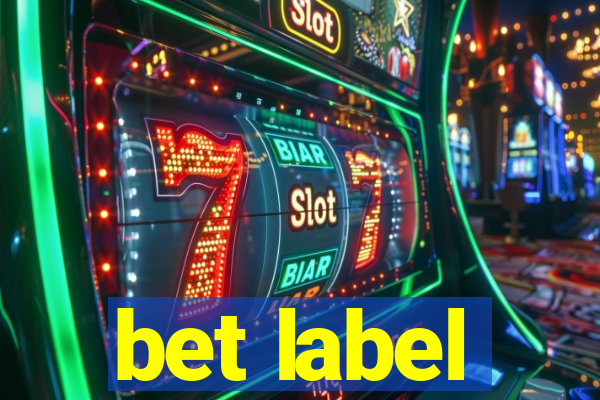 bet label