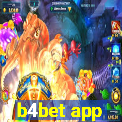 b4bet app