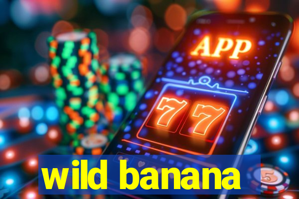 wild banana