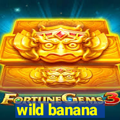 wild banana