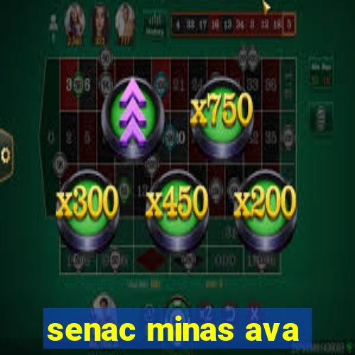 senac minas ava