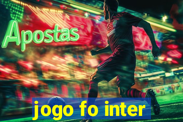 jogo fo inter