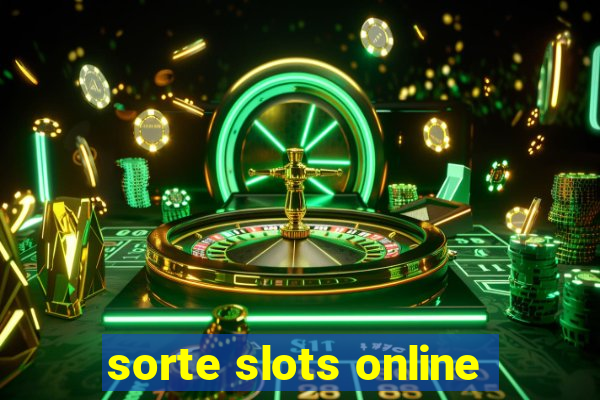 sorte slots online