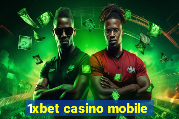 1xbet casino mobile