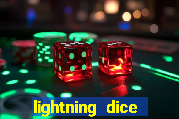 lightning dice valendo dinheiro