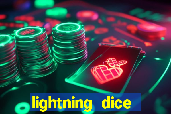 lightning dice valendo dinheiro