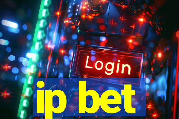 ip bet