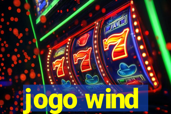 jogo wind