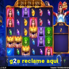 g2a reclame aqui