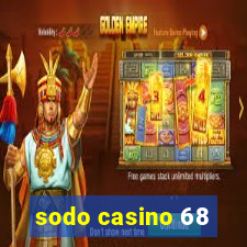 sodo casino 68