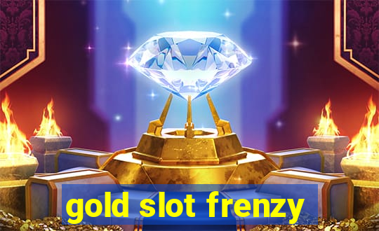 gold slot frenzy