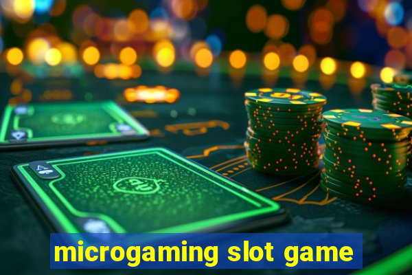 microgaming slot game