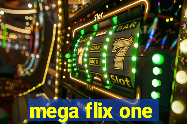 mega flix one