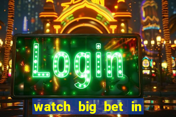 watch big bet in new zealand