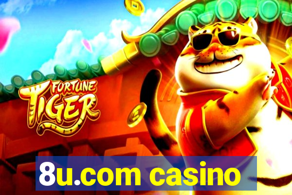 8u.com casino