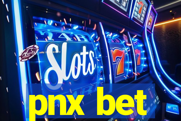 pnx bet