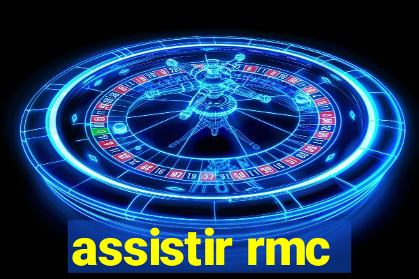 assistir rmc