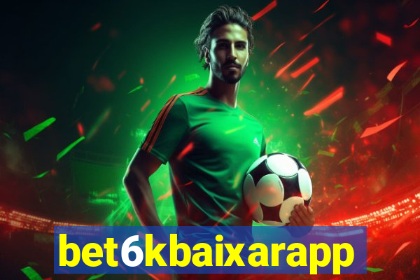 bet6kbaixarapp