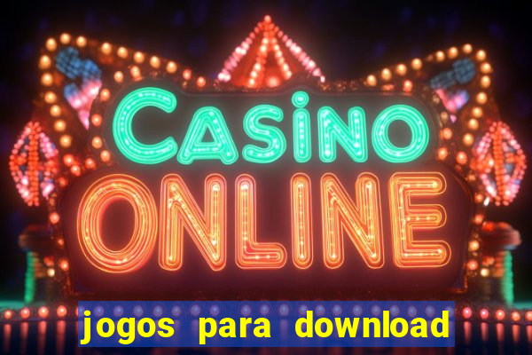 jogos para download de pc