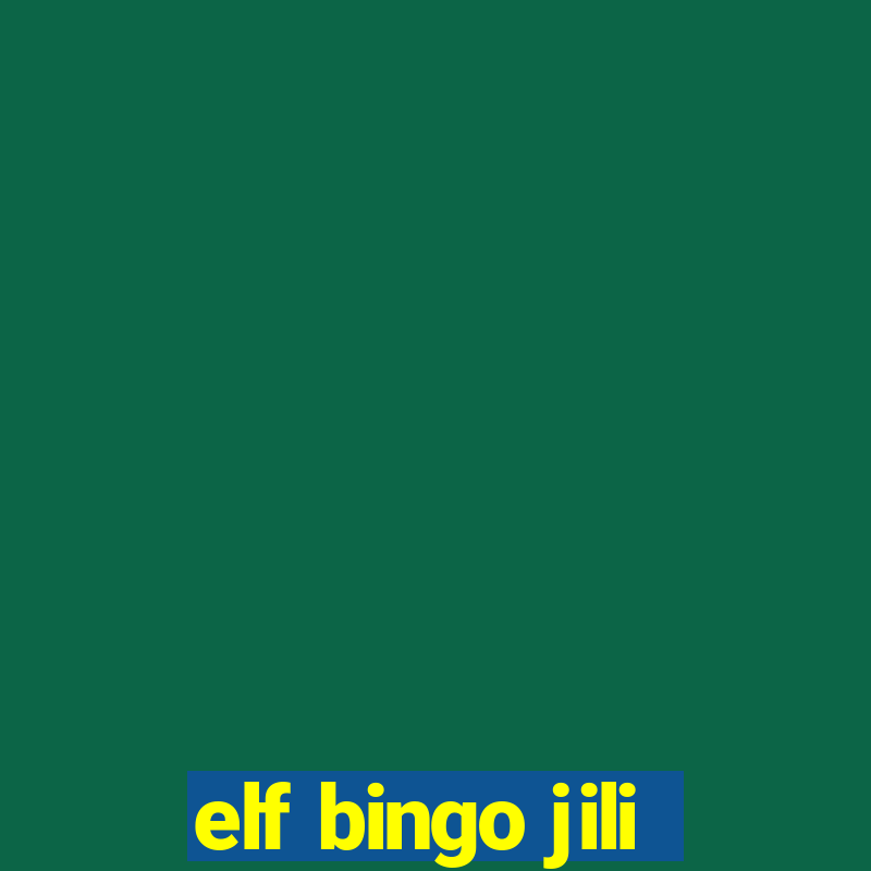 elf bingo jili