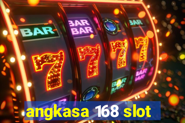 angkasa 168 slot