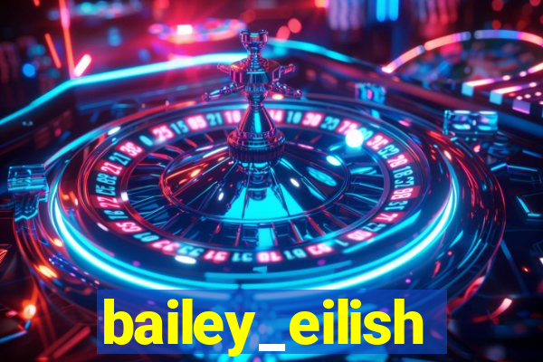 bailey_eilish