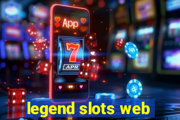 legend slots web