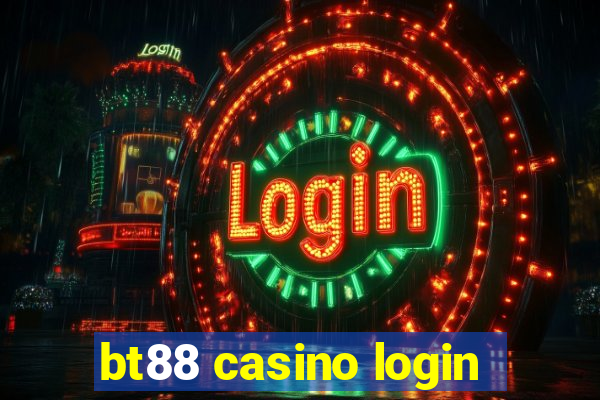 bt88 casino login