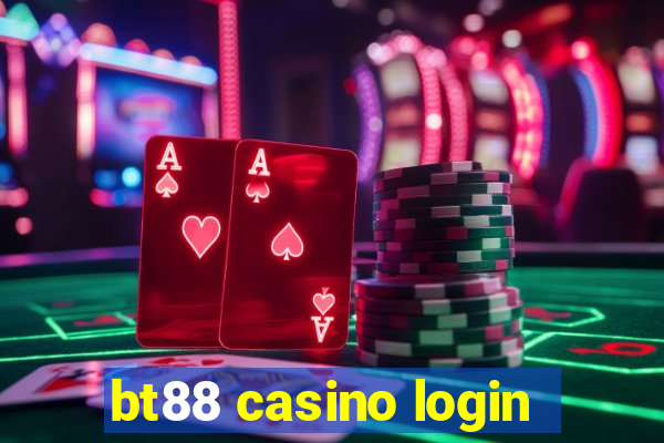 bt88 casino login