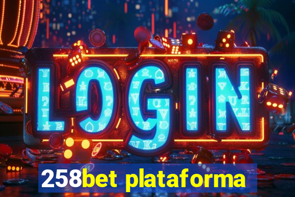 258bet plataforma