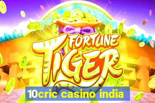 10cric casino india