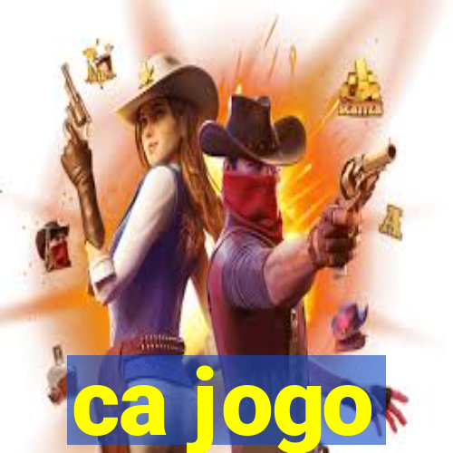 ca jogo