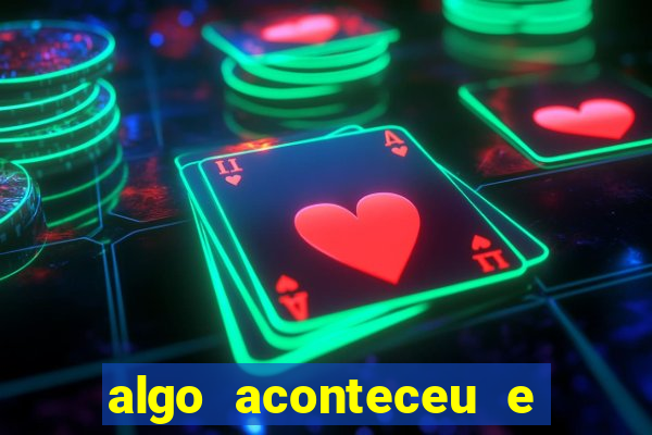 algo aconteceu e seu pin não está disponível