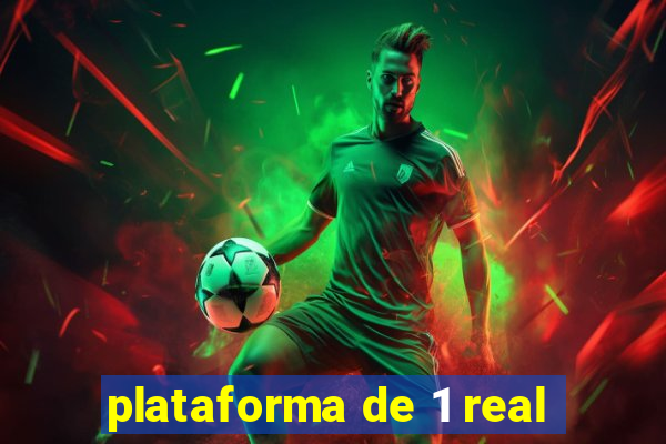 plataforma de 1 real