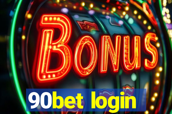 90bet login