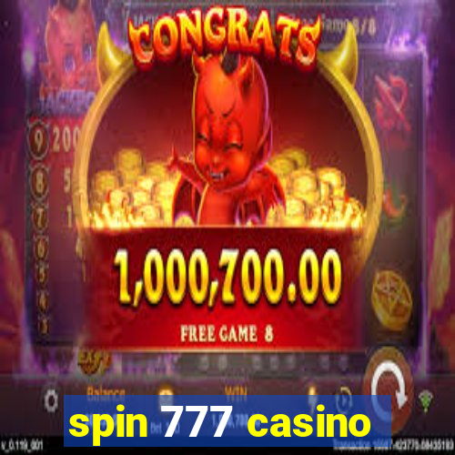 spin 777 casino