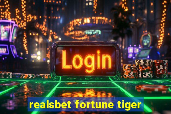 realsbet fortune tiger