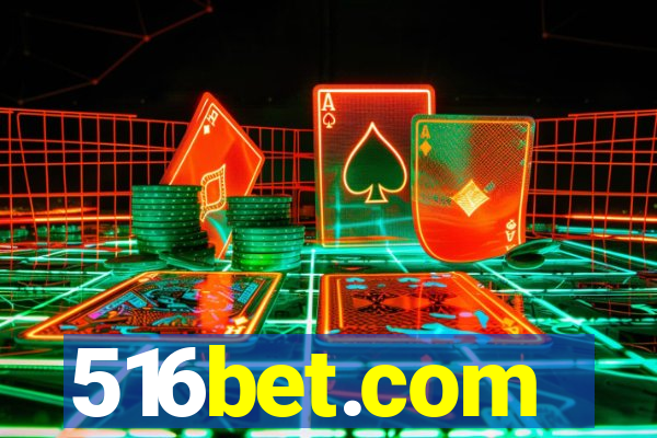 516bet.com