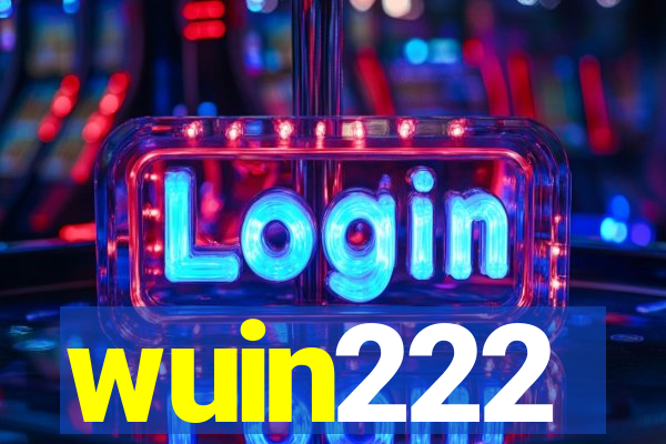 wuin222