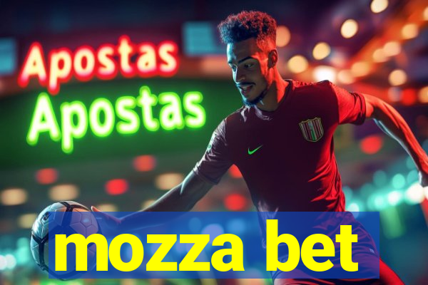 mozza bet