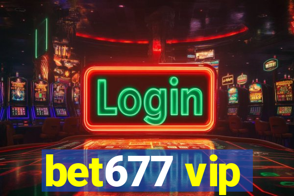 bet677 vip