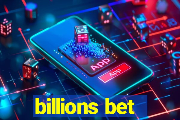 billions bet